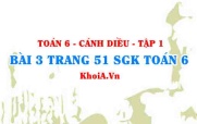 Bài 3 trang 51 SGK Toán 6 tập 1 Cánh Diều